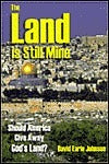 The Land is Still Mine: Should America Give Away God's Land?