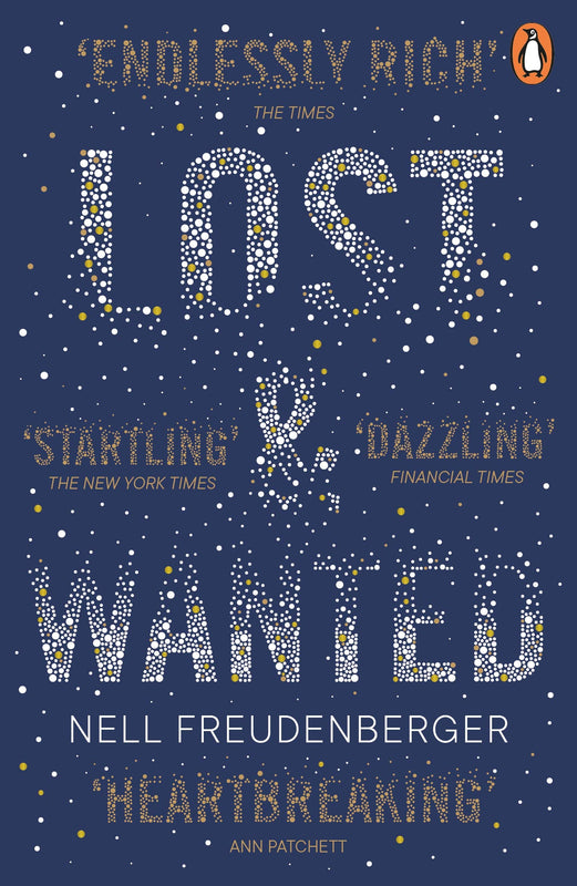 Lost and Wanted Nell Freudenberger 'A novel of female friendship . . . startling and moving' New York Times_______________________________________________'In the first few months after Charlie died, I began hearing from her much more frequently . . .'When