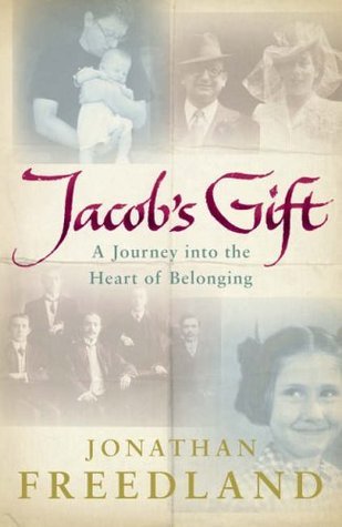 Jacob's Gift : A Journey into the Heart of Belonging