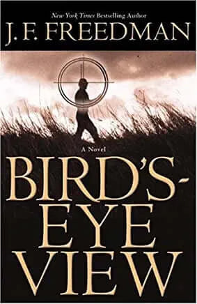 Bird's Eye View JF Freedman While photographing a rare bird on his family's estate in southern Maryland, Fritz Tullis becomes an eyewitness to the murder of a foreign diplomat on the property of his neighbor, a State Department official with ties to the C