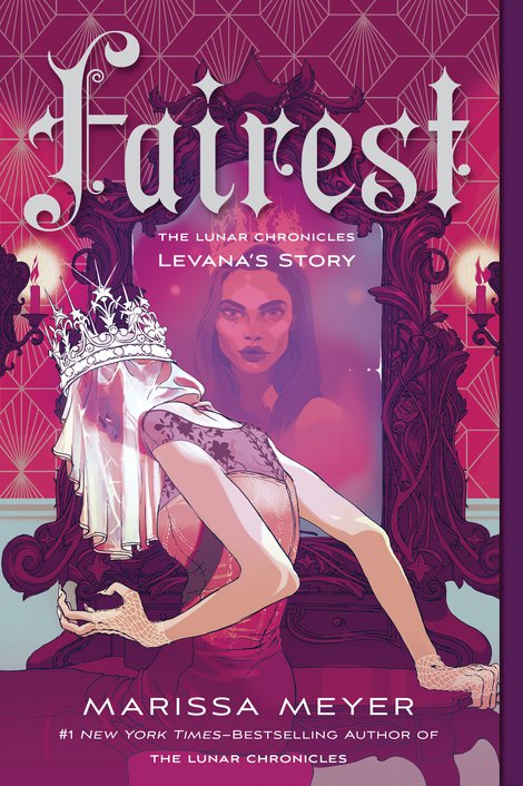 Fairest (The Lunar Chronicles #3.5)