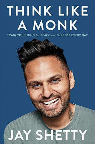 Think Like a Monk Jay Shetty Jay Shetty, social media superstar and host of the #1 podcast On Purpose, distills the timeless wisdom he learned as a monk into practical steps anyone can take every day to live a less anxious, more meaningful life.When you t