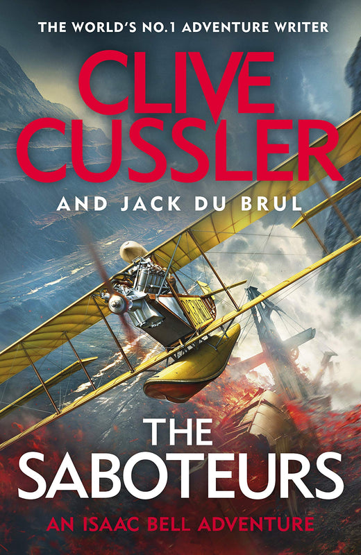 The Saboteurs (Isaac Bell #12)