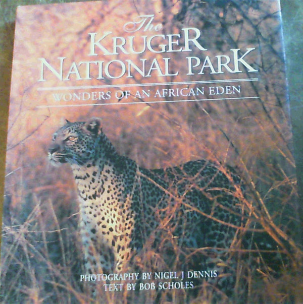 The Kruger National Park: Wonders of an African Eden