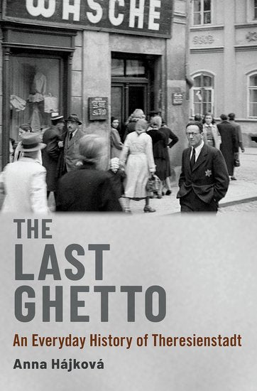 The Last Ghetto: An Everyday History of Theresienstadt Anna Hajkova Terezín, as it was known in Czech, or Theresienstadt as it was known in German, was operated by the Nazis between November 1941 and May 1945 as a transit ghetto for Central and Western Eu