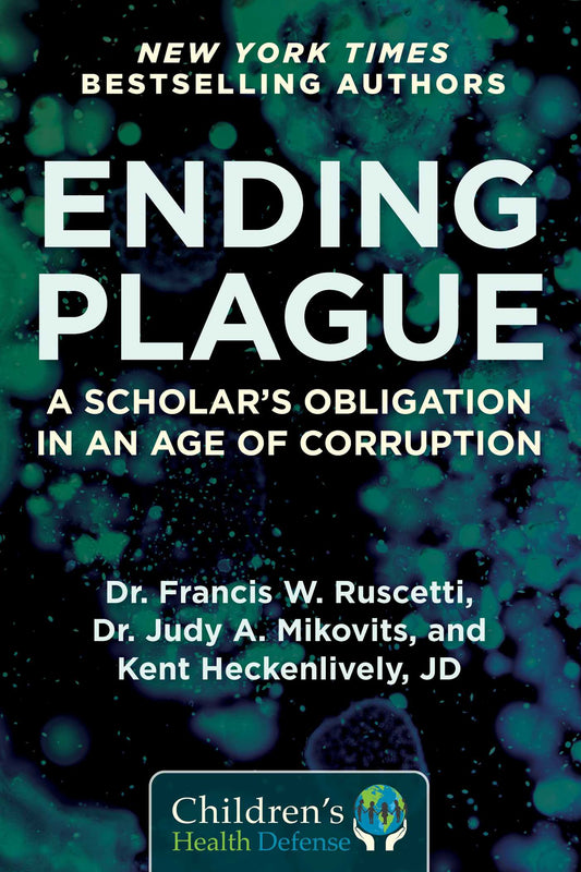 Ending Plague: A Scholar's Obligation in an Age of Corruption Dr Francis W Ruscetti, Dr Judy A Mikovitz, and Kent Heckenlively "An engrossing exposé of scientific practice in America.”— KIRKUS REVIEWSFrom the authors of the New York Times bestselling Plag