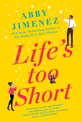 Life's Too Short (The Friend Zone #3)