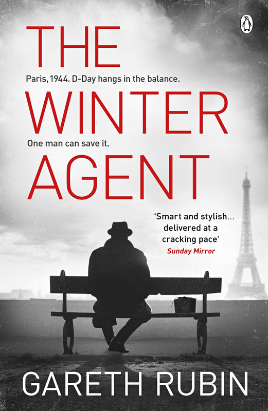 The Winter Agent Gareth Rubin THE GRIPPING WWII ESPIONAGE THRILLER ABOUT SURVIVAL, TRUST AND A DEADLY BATTLE FOR THE TRUTH . . .'Races along, with plenty of surprises' TimesFebruary, 1944.A bitter winter grips occupied France, where Marc Reece leads a cir