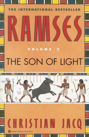 Ramses: The Son of Light (Ramses #1)