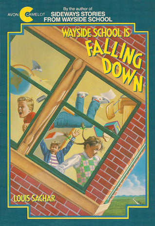 Wayside School is Falling Down (Wayside School #2)