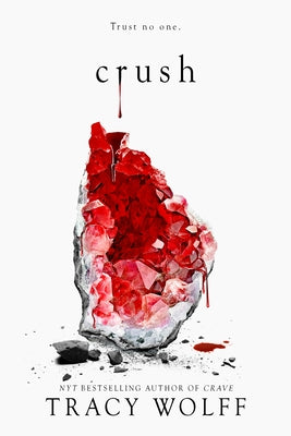 Crush (Crave #2))