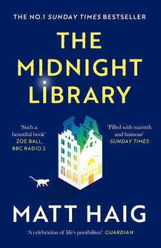 The Midnight Library Matt Haig Nora's life has been going from bad to worse. Then at the stroke of midnight on her last day on earth she finds herself transported to a library. There she is given the chance to undo her regrets and try out each of the othe