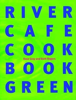 River Cafe Cook Book Green