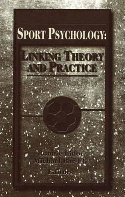 Sport Psychology: Linking Theory and Practice Ronnie Lindor, Michael Bar-Eli, Editors The Ninth World Congress of Sport Psychology inspired this book which includes contributions by the gathering's keynote speakers substantially extended and updated from