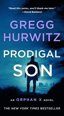 Prodigal Son (Orphan X #6)