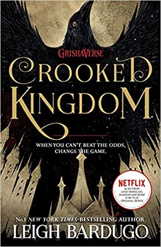 Crooked Kingdom (Six of Crows #2)