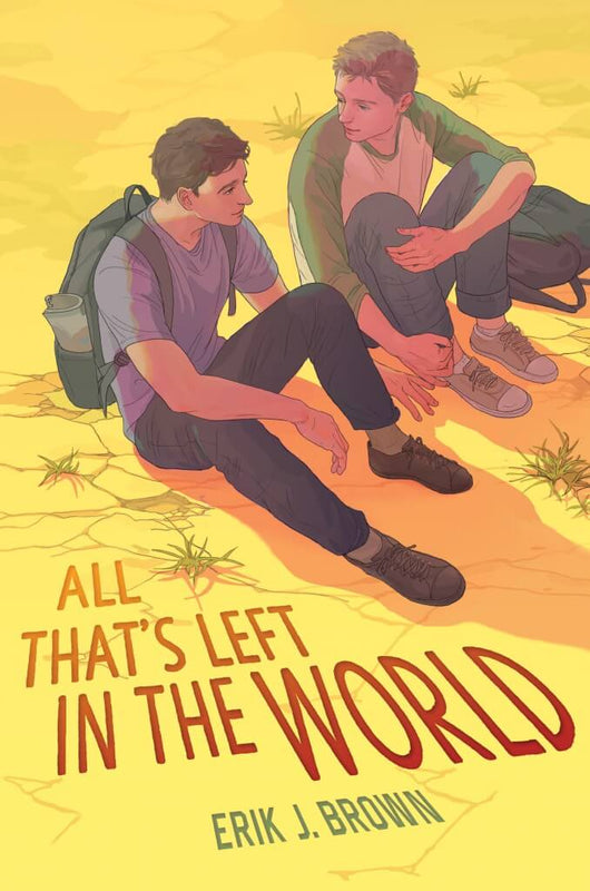 All That's Left Behind Erik J Brown What If It's Us meets They Both Die at the End in this postapocalyptic, queer YA adventure romance from debut author Erik J. Brown. Perfect for fans of Adam Silvera, Alex London, and Heartstopper by Alice Oseman.When An