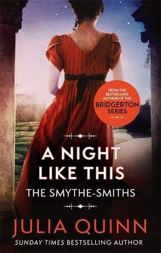 A Night Like This (Smythe-Smith Quartet #2) Julia Quinn The second book in the Smythe-Smiths, a dazzlingly witty series by the bestselling author of Bridgerton .Anne Wynter's job as governess to three highborn young ladies can be a challenge - in a single