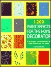 1200 Paint Effects for the Home Decorator