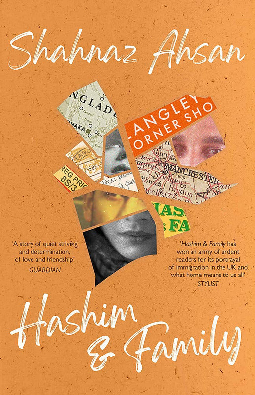 Hashim and Family Shahnaz Ahsan An Observer Best Book of 2020' A story of quiet striving and determination, of love and friendship' GuardianIt is New Year's Eve, 1960. Hashim has left behind his homeland and his bride, Munira, to seek his fortune in Engla