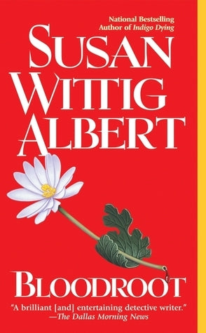 Bloodroot (China Bayles #10)