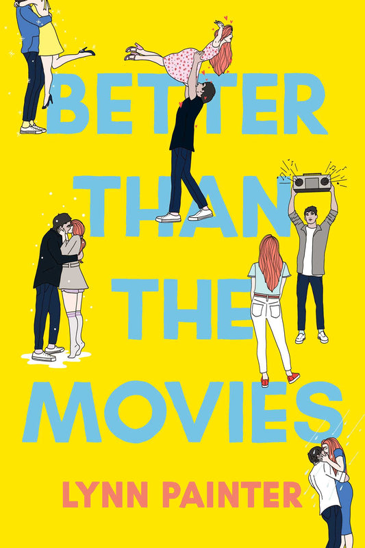 Better Than the Movies (Better Than the Movies #1)