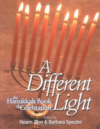 A Different Light: The Hanukkah Book of Celebration