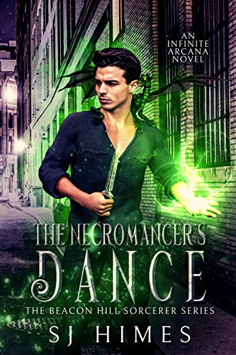 The Necromancer's Dance (The Beacon Hill Sorcerer #1) SJ Himes In a world where magic is real and evil walks amongst humanity, a young sorcerer is beset upon by enemies, both old and new.Angelus Salvatore is the only necromancer in all of Boston, and his