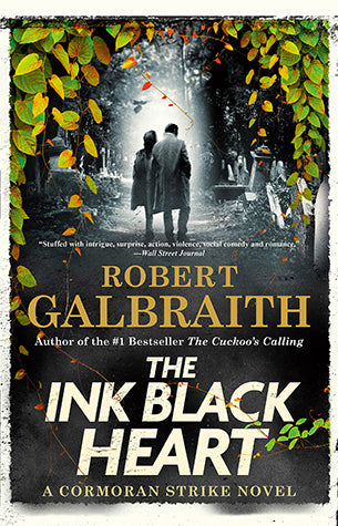 The Ink Black Heart (Cormoran Strike #6)