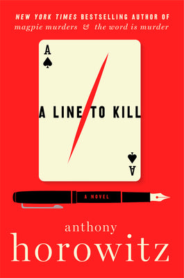 A Line to Kill (Hawthorne & Horowitz #3)