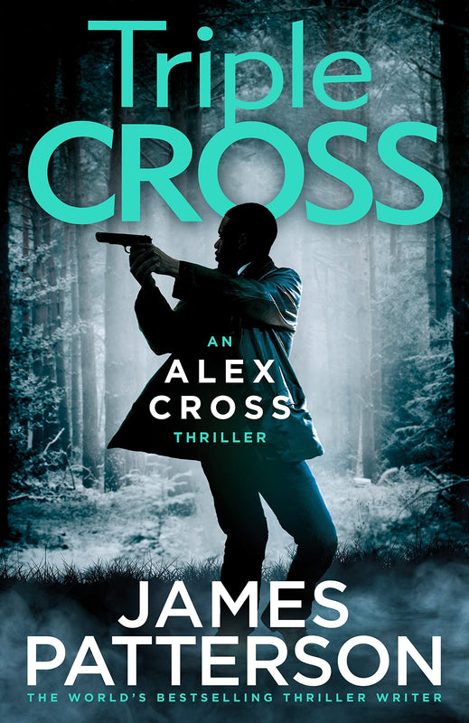Triple Cross (Alex Cross #30)