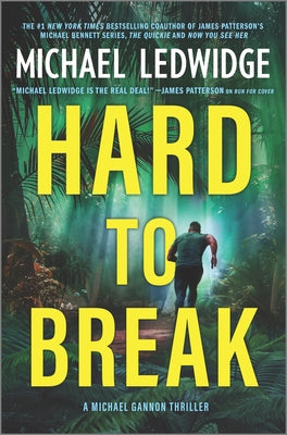 Hard to Break (Michael Gannon #3)