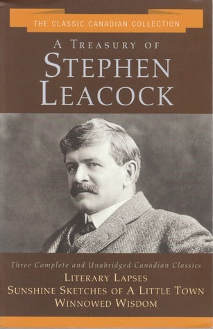 A Treasury of Stephen Leacock
