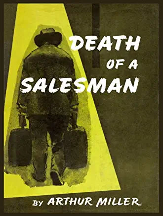 Death of a Salesman Arthur Miller