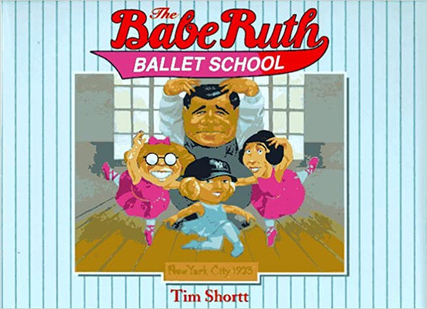 The Babe Ruth Ballet School Tim Shortt A humorous story of childhood friendship between a dedicated, professional, nine-year-old Issy Archer, and her home-run-hitting buddy Babe describes a lost chapter in baseball lore, about the time in 1923 when the Ba