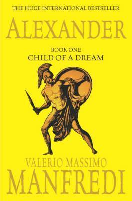 Child of a Dream (Alexandros #1)