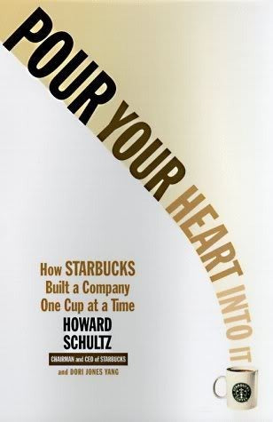 Pour Your Heart Into It: How Starbucks Built a Company One Cup at a Time Howard Schultz In Pour Your Heart Into It, CEO Howard Schultz illustrates the principles that have shaped the Starbucks phenomenon, sharing the wisdom he has gained from his quest to