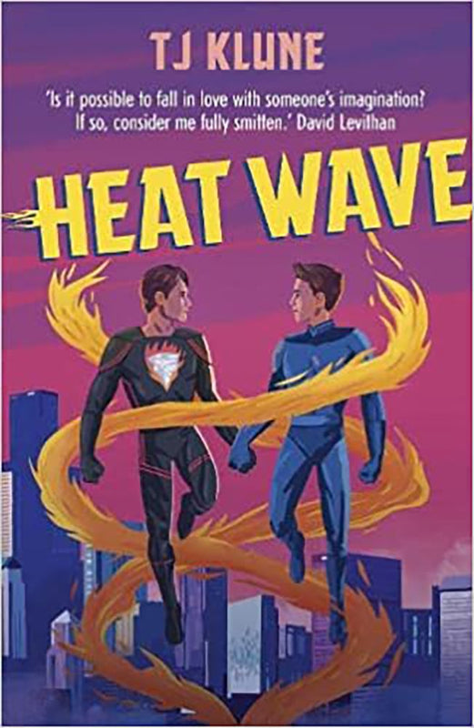 Heat Wave (The Extraordinaries #3) TJ Klune Heat Wave is the explosive finale to the thrilling Extraordinaries trilogy by New York Times and USA Today bestselling author TJ Klune!Nick, Seth, Gibby, and Jazz are back in action bringing justice, protection,