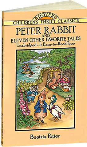 Peter Rabbit and Eleven Other Favorite Tales