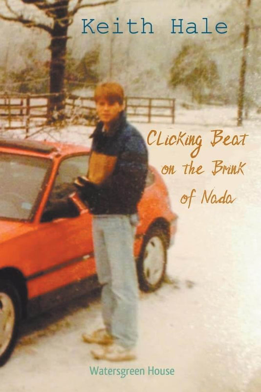 Clicking Beat on the Brink of Nada Keith Hale By turns funny, romantic, erotic, and sad, this evocative novel brilliantly recreates the landscape of late adolescence, when friendships seem eternal and loves reincarnate. Set in Arkansas but first published