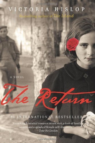 The Return Victoria Hislop From the internationally bestselling author of The Island comes a dazzling new novel of family betrayals, forbidden love, and historical turmoil.Sonia knows nothing of Granada's shocking past, but ordering a simple cup of coffee