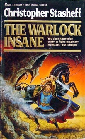 The Warlock Insane (Warlock #9) Christopher Stasheff Armed with his superior technological knowledge, Rod Gallowglass has proved to be equal to the challenges of the planet Gramarye, until an evil sorcerer sets out to destroy him on the battlefield of the