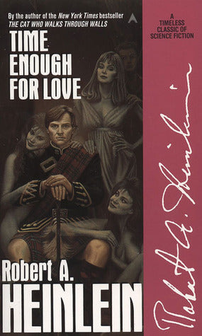 Time Enough for Love (The World As Myth #1) Robert A Heinlein The capstone and crowning achievement of the Future History series, from the New York Times bestselling Grand Master of Science Fiction...Time Enough for Love follows Lazarus Long through a vas