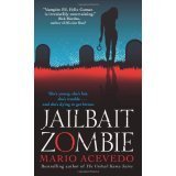 Jailbait Zombie (Felix Gomez #4)