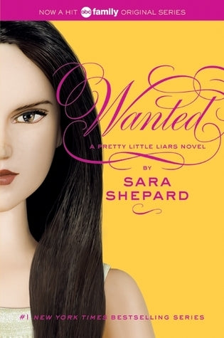 Wanted (Pretty Little Liars #8)