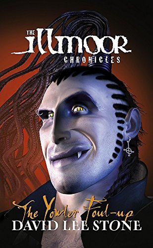 The Yowler Foul-up (The Illmoor Chronicles #2)