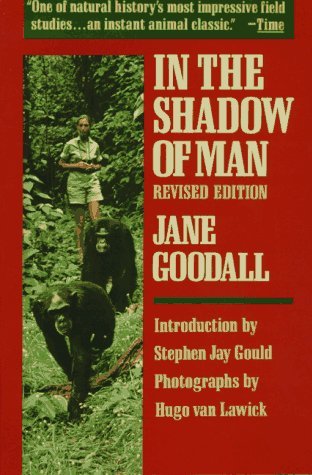 In the Shadow of Man Jane Goodall Both a landmark scientific study and a fascinating adventure story, this best-selling classic is an absorbing account of the early years of Jane Goodall's struggle in remote Africa to approach primates in the wild as no o