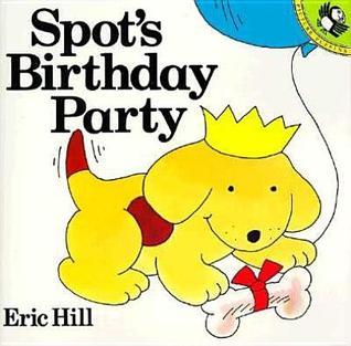 Spot's Birthday Party (Spot the Dog)