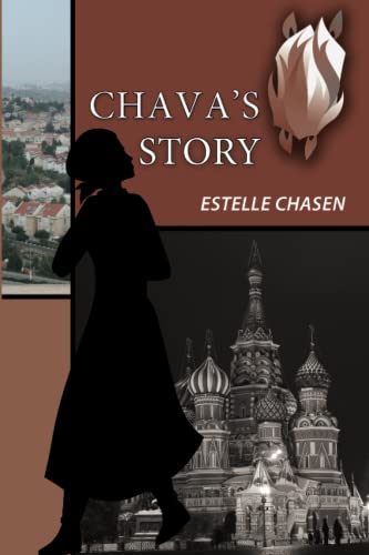 Chava's Story - A Soviet Jewish Story