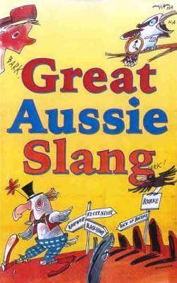 Great Aussie Slang